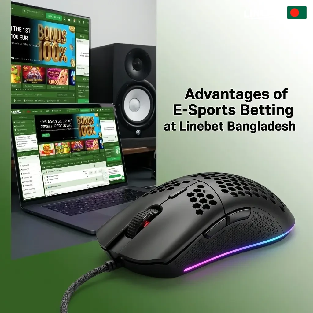 Linebet Bangladesh esports betting advantages including competitive odds, bKash payments, 24/7 support, and 222132 BDT bonus
