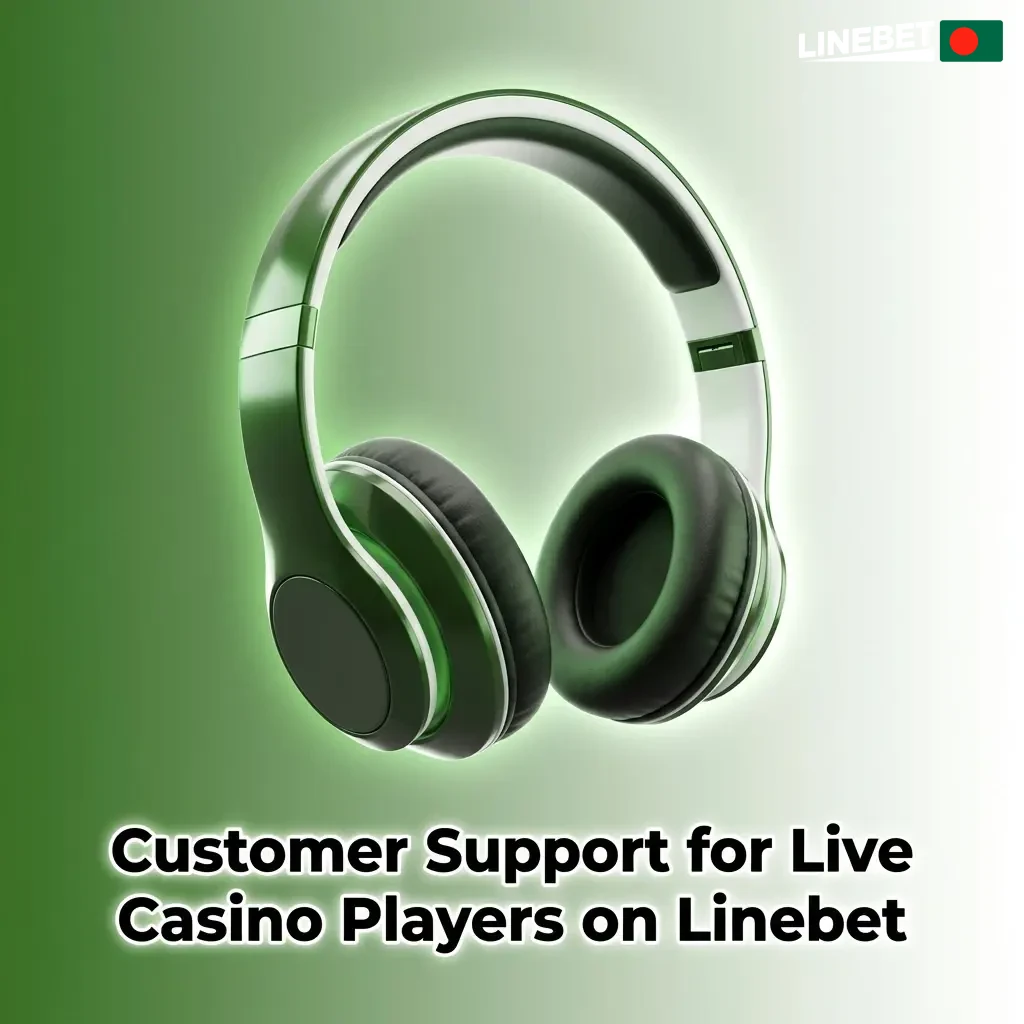 Linebet 24/7 customer support options for live casino players in Bangladesh including live chat, email, and Telegram
