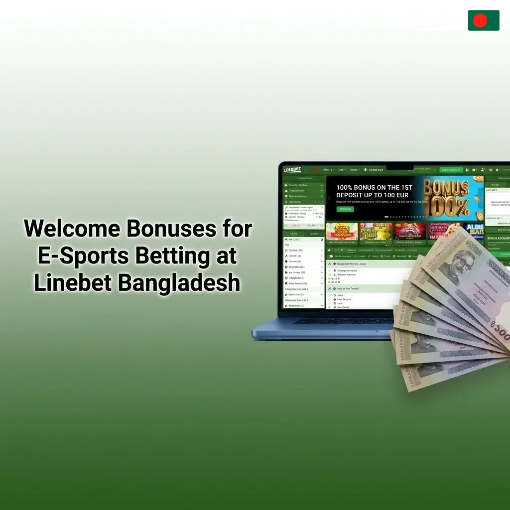 Linebet Bangladesh welcome bonus for esports betting offering 100% up to 222,132 BDT plus 150 Free Spins